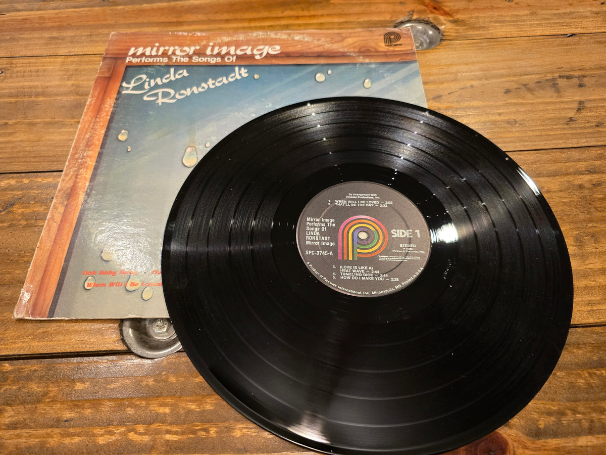 Mirror Image – Performs the Songs of Linda Ronstadt (LP, Pickwick Records, SPC-3745)
