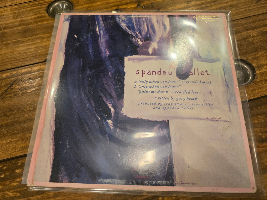 Spandau Ballet – Only When You Leave (1984, 12" Single, Chrysalis Records, 4V9-42805)