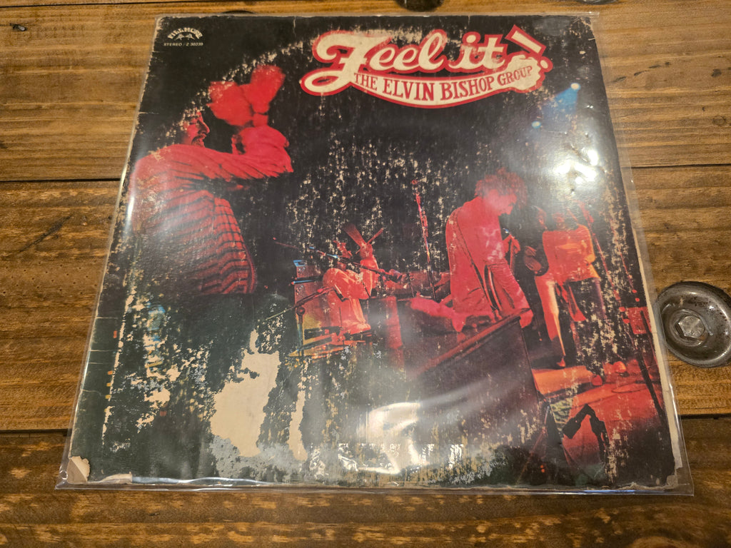 The Elvin Bishop Group – Feel It (1970, LP, Epic/Fillmore Records, Z-30239)