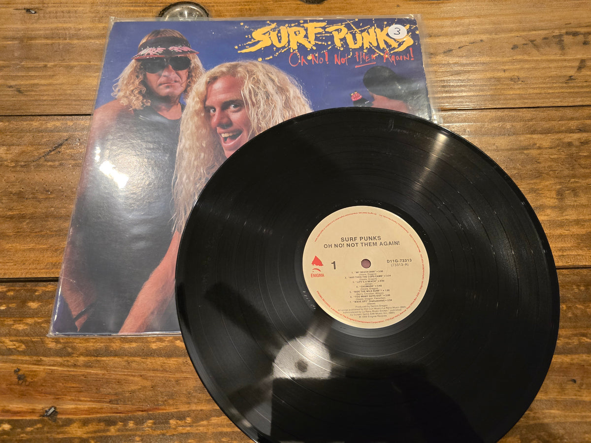 The Surf Punks – Oh No! Not Them Again! (1982, LP, Epic Records, D11G-73313)
