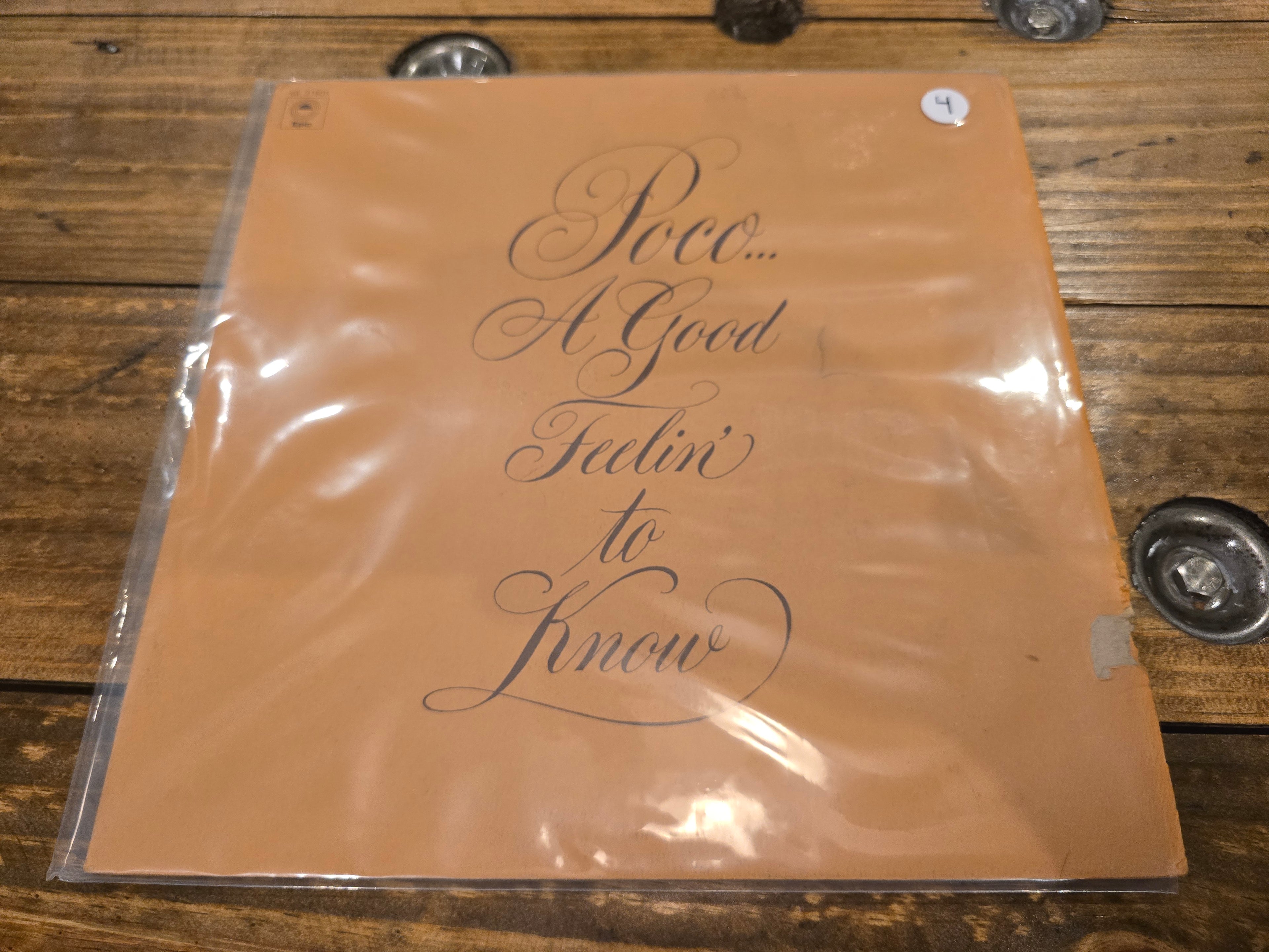 Poco – A Good Feelin' to Know (1972, LP, Epic Records, AL 31601)
