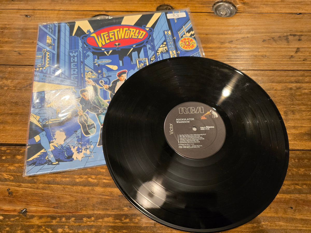 Westworld – Rockulator (1987, LP, RCA, 6999-1-RB)