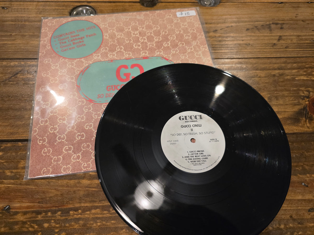 Gucci Crew II – So Def, So Fresh, So Stupid (LP, Hot Productions, HTLP-3303)