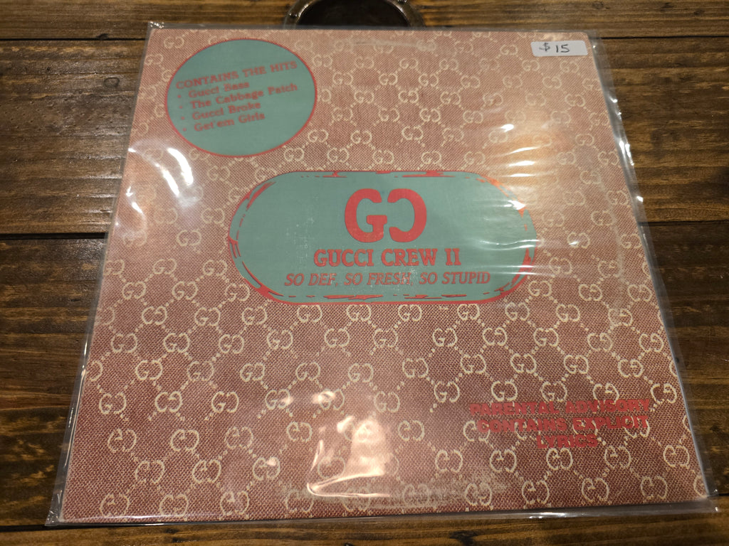 Gucci Crew II – So Def, So Fresh, So Stupid (LP, Hot Productions, HTLP-3303)