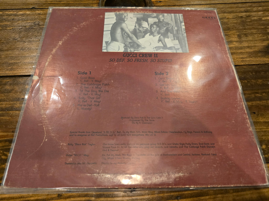 Gucci Crew II – So Def, So Fresh, So Stupid (LP, Hot Productions, HTLP-3303)