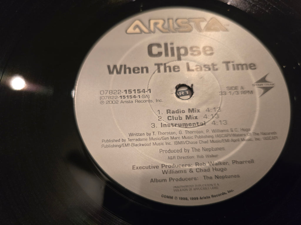 Clipse – When Was the Last Time (12" Single, Arista Records, 07822-15154-1)
