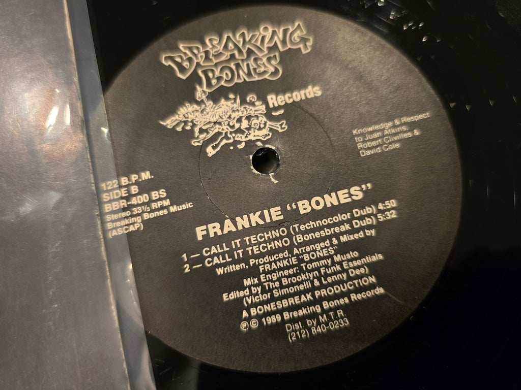 Frankie "Bones" – Call It Techno (12" Single, Breaking Bones Records, BBR-400)