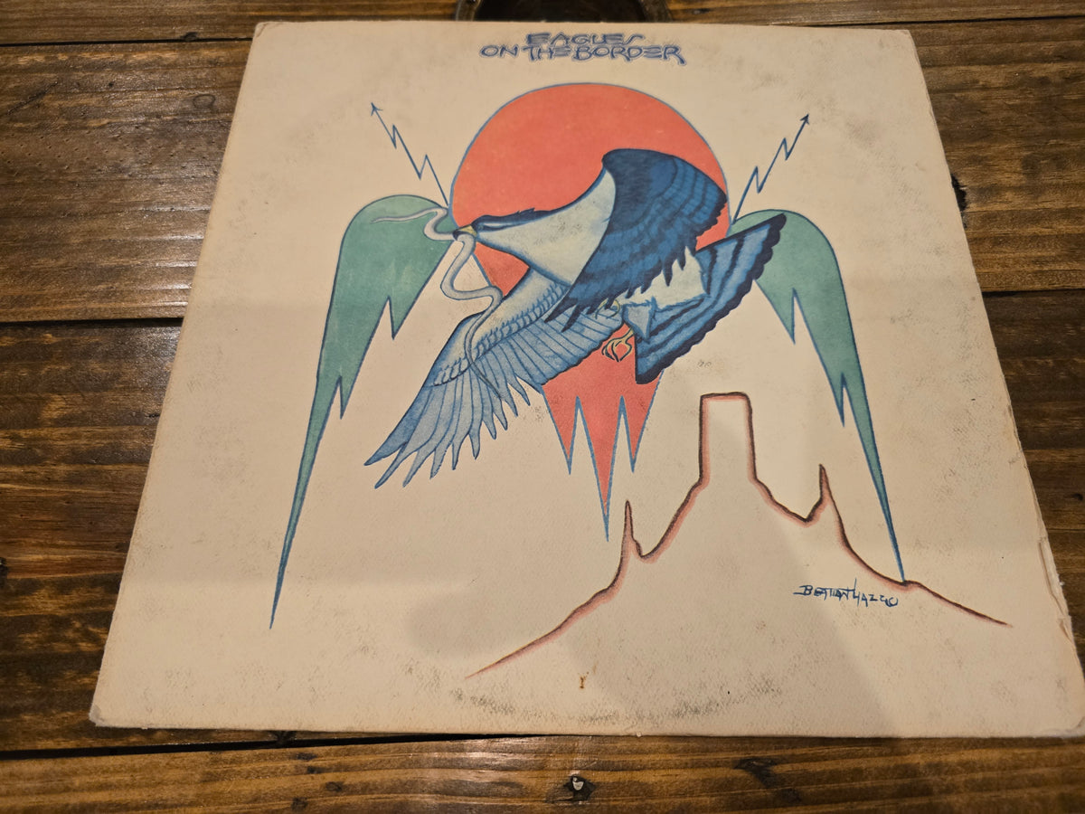 Eagles – On the Border (1974, 7E-1004)