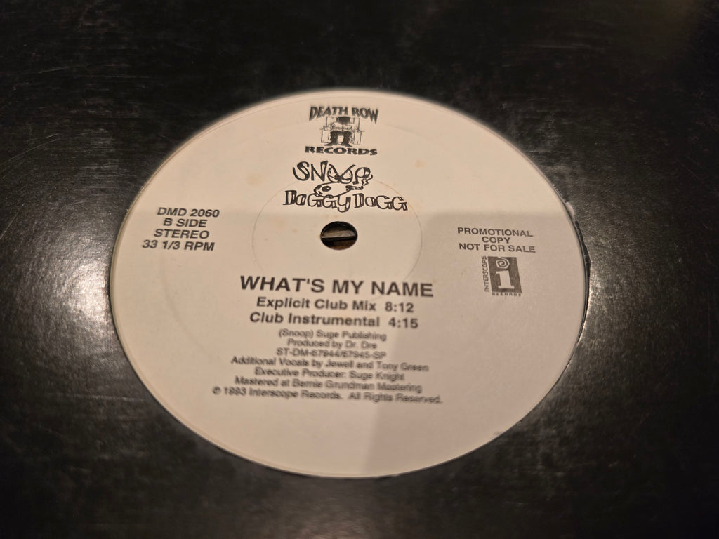 Snoop Doggy Dogg – What's My Name? (US Radio Promo 12" Single, Death Row/Interscope DMD 2060, SRC First Stamper)