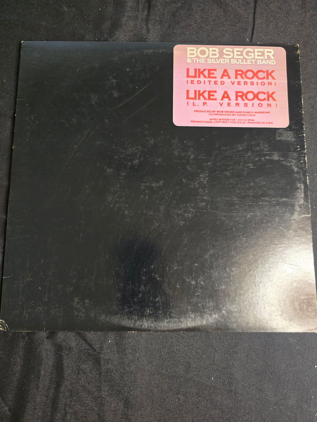 Bob Seger & The Silver Bullet Band - Like a Rock (7" Promo, SPRO-9705)