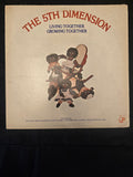The 5th Dimension – Living Together, Growing Together (1973, Bell 1116)