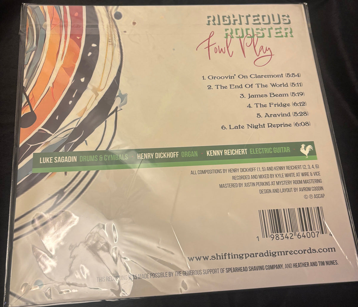 Righteous Rooster – Fowl Play (2024, SP211)