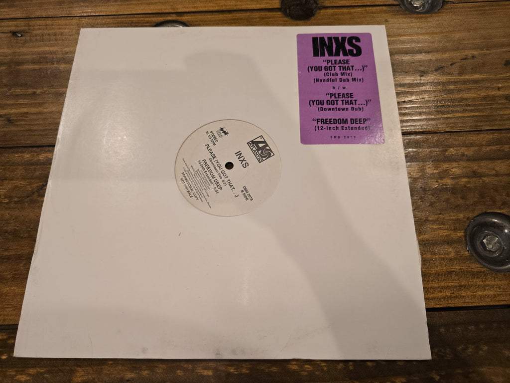 INXS – "Please...You got that.." (1992, 12" Promotional Single)